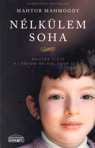 Mahtob Mahmoody - Nlklem soha