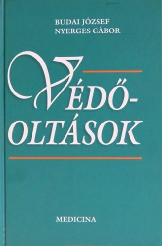 Dr. Nyerges G�bor, Budai J�zsef - V�d�olt�sok