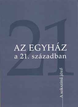 Manfred Kock (szerk.) - Az egyhz a 21. szzadban