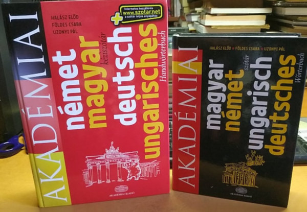 Halász Előd - Földes Csaba - Uzonyi Pál - Akadémiai Német-Magyar kéziszótár (Handwörterbuch) + Magyar-Német szótár (Wörterbuch)