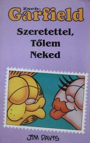 Jim Davis - ZsebGarfield: Szeretettel, Tőlem Neked