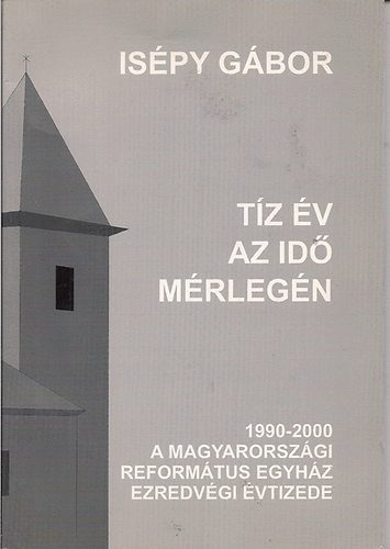 Ispy Gbor - Tz v az id mrlegn