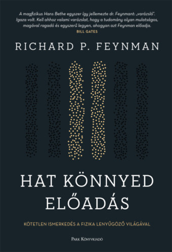 Richard P. Feynman - Hat knnyed elads