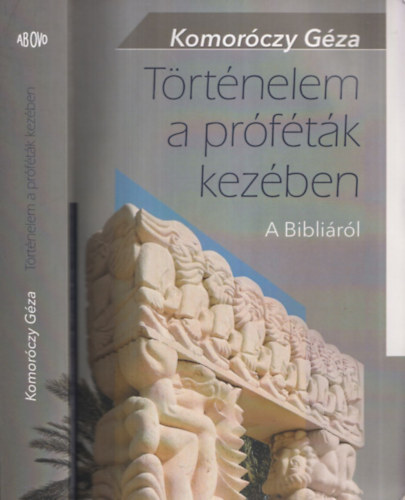 Komor�czy G�za - T�rt�nelem a pr�f�t�k kez�ben