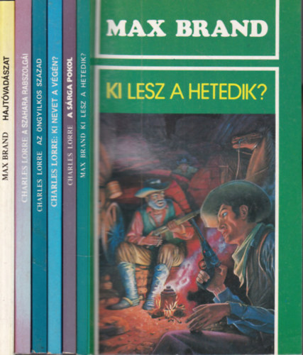 Charles Lorre (Nagy Károly) - 6 db. klasszikus magyar krimi (Ki lesz a hetedik? + A sárga pokol + Ki nevet a végén? + Az öngyilkos század + A Szahara rabszolgái + Hajtóvadászat)