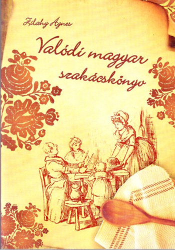 Zilahy gnes - Valdi magyar szakcsknyv (Reprint)