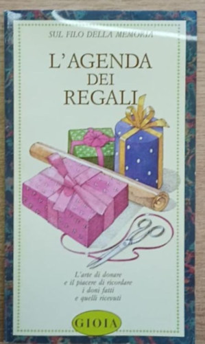 Giuliana Gandini - Sul filo della memoria - L'agenda dei regali