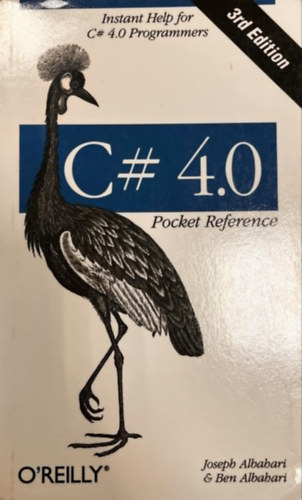 Joseph Albahari, Ben Albahari - C# 4.1 Pocket Reference