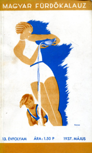 Magyar frdkalauz 13. vf. 1937. mjus (reprint)