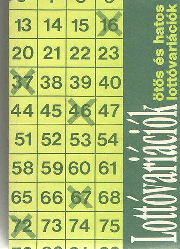 Számítógéppel ellenőrzött ötös és hatos lottóvariációk