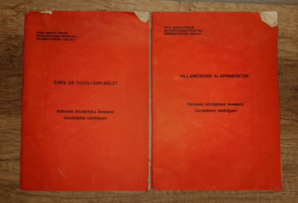 2 kiadv�ny a K�t�ves k�z�pfok� levelez� t�zv�delmi tanfolyam tananyag�b�l: Villamos�gi alapismeretek,, �g�s- �s t�zolt�selm�let