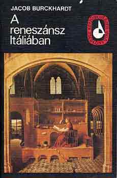 Jacob Burckhardt - A renesz�nsz It�li�ban