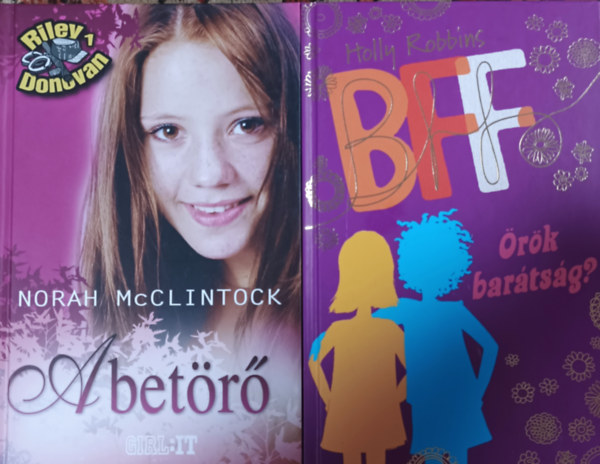 Holly Robbins, Norah McClintock - BFF - rk bartsg? + A betr (2 ktet)