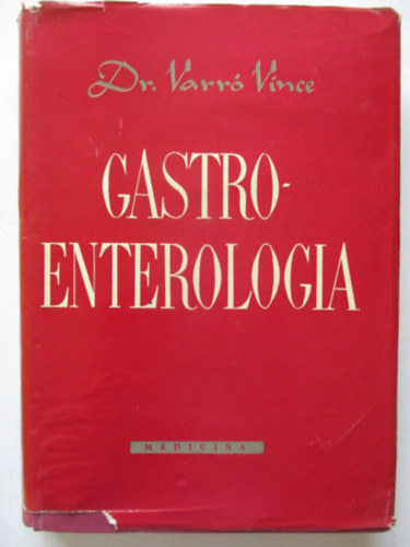 Dr. Varr� Vince - Gastroenterologia
