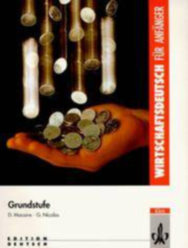 D. Macaire, G. Nicolas - Witrschaftsdeutsch - Fr anfanger - Grundstufe