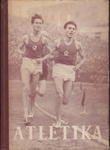 dr.Bcsalmsi Pter szerk. - Atltika