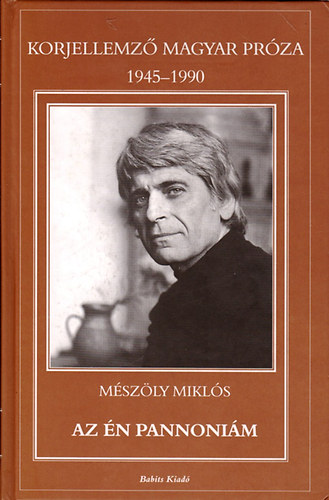 M�sz�ly Mikl�s - Az �n Pann�ni�m