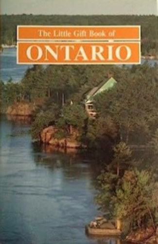 Linda Ostrowalker (szerk.) - The Little Gift Book of Ontario