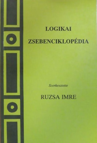 Ruzsa Imre (szerk.) - Logikai zsebenciklop�dia