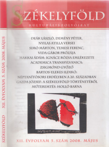 Ferenczes Istv�n (szerk.) - Sz�kelyf�ld - Kultur�lis foly�irat XII. �vfolyam 5. sz�m 2008. m�jus