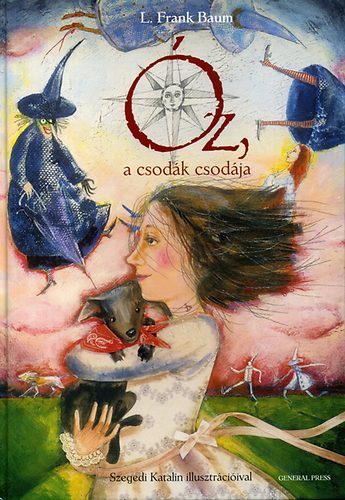 L. Frank Baum - Óz, a csodák csodája