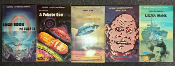 Bohdan Petecki, Apáti Miklós, Lengyel Péter, Fábián László, Umberto Simonetta - (5db) Kozmosz Fantasztikus Könyvek könyvcsomag: Messier 13 / A fekete gén / Ogg második bolygója / Itt a bobókat is megölik? / Éjszakai utazók