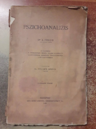 Sigmund Freud - Pszichoanalzis
