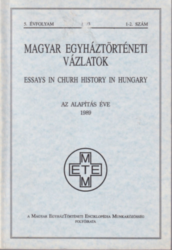 Zombori Istvn - Magyar Egyhztrtneti Vzlatok 1993/1-2 szm