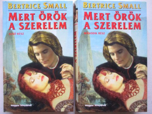 Beatrice Small - Mert rk a szerelem I-II