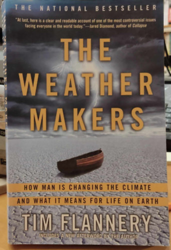 Tim Flannery - The Weather Makers