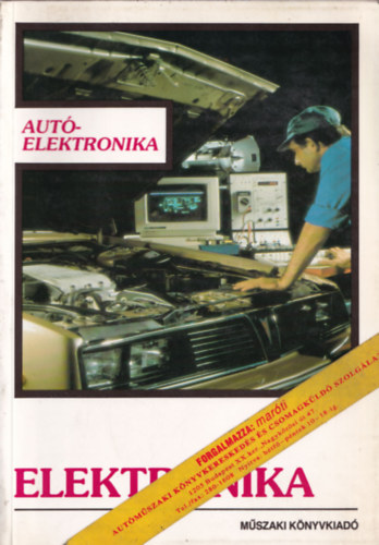 Zalotay Péter - Autóelektronika - Elektronika