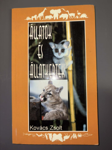 zerz� Kov�cs Zsolt Szerkeszt� Kocsis �va Lektor Egyh�zi Istv�n - �llatok �s �llatkertek (Term�szetv�delem, Vesz�lyeztetett fajok, Vadon �l� �llatok meg�rz�se, K�rnyezeti nevel�s)