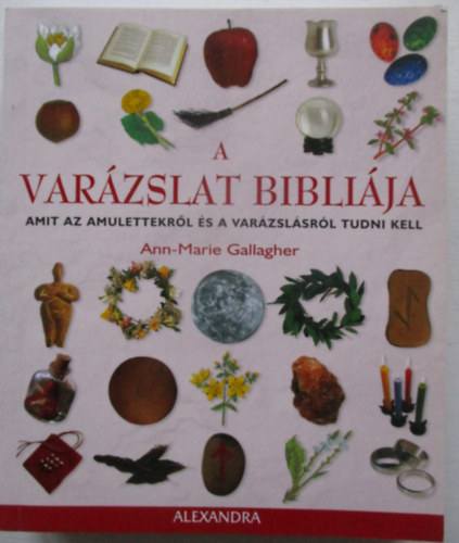 Ann-Marie Gallagher - A var�zslat bibli�ja