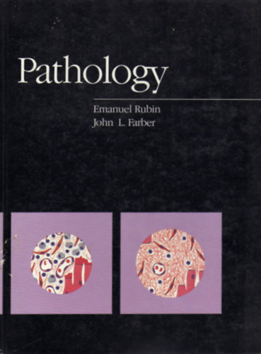Emanuel Rubin, John L. Farber - Pathology