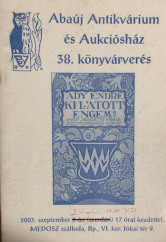 Abaúj Antikvárium és Aukciósház 38.Könyvárverés 2003.
