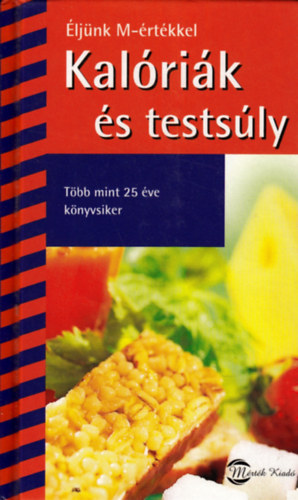 Markwarth gnes (szerk.) - Kalrik s testsly