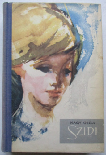 Nagy Olga - Szidi