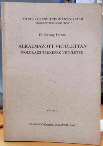 Dr. KArsay Ferenc - Alkalmazott vetülettan