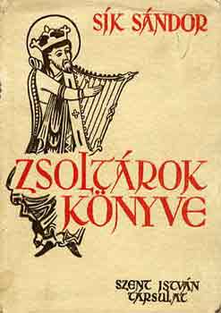 Sk Sndor - Zsoltrok knyve