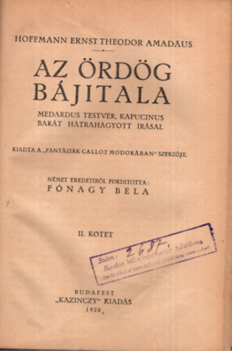 E. T. A. Hoffmann - Az rdg bjitala I-II. (egy ktetben) (Els magyarnyelv kiads)