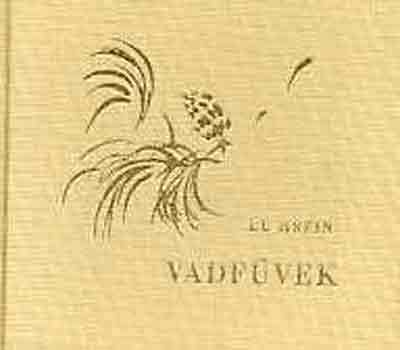 Lu Hszin - Vadf�vek (versek pr�z�ban)