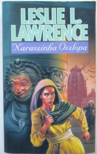 Leslie L. Lawrence - Naraszinha oszlopa