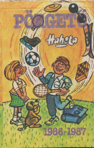 Bcs Ferenc (szerk.), Forrai Jnos (szerk.) - Prget 1986-1987 Hahota