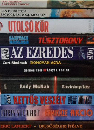 Gordon Role, Curt Siodmak, Patrick A. Davis, Alistair MacLean, Andy McNab, Len Deighton, Colin Forbes, Chris Stewart, Eric Lambert, James Grippando - 11 db Krimi-akci ktet: rnyk a falon 2 - Donovan agya - Az ezredes - Tsztorony -Tvirnyts - Ragyogj, ragyogj, kicsi km - A Guernica csoport - A ketts veszly - Kamikze akci - Dicssgre tlve - Utols kr