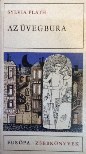 Sylvia Plath - Az üvegbura