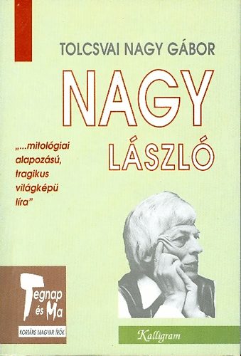 Tolcsvai Nagy G�bor - Nagy L�szl�