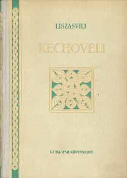 Liszasvili - Kechoveli