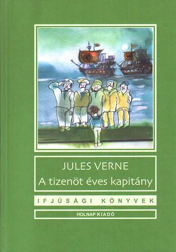 Jules Verne - A tizent ves kapitny
