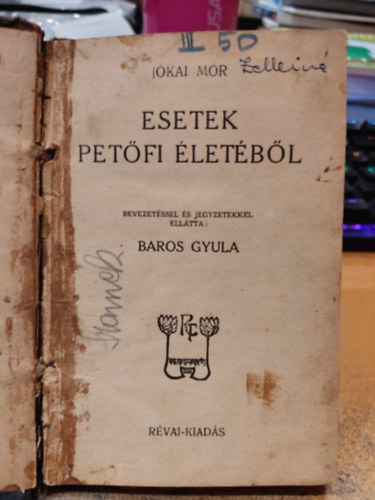Jkai Mr, Baros Gyula - Esetek Petfi letbl - Olcs Jkai (40 fillr)