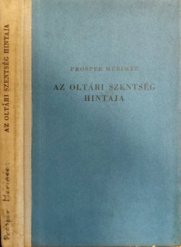 Prosper Mrime - Az oltri Szentsg hintaja